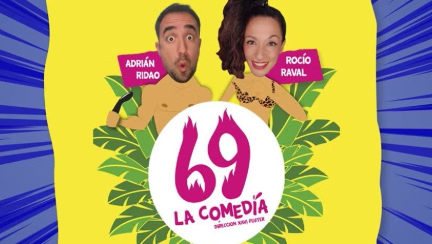 69 LA COMEDIA